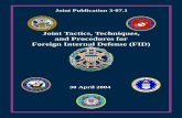 Joint Tactics, Techniques, and Procedures for Foreign ... · ii Preface JP 3-07.1 not ratified by the United States, commanders should evaluate and follow the multinational command’s