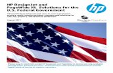 HP DesignJet and PageWide XL Solutions for the U.S ...€¦ · HP DesignJet and PageWide XL Solutions for the . U.S. Federal Government. HP’s portfolio of advanced and easy-to-use