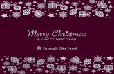 Merry Christmas - Armagh City Hotel · Merry Christmas & HAPPY NEW YEAR. The festive period at Armagh City Hotel gets bigger & better; this year is no exception. Our experienced &