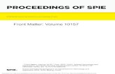 PROCEEDINGS OF SPIE...PROCEEDINGS OF SPIE Volume 10157 Proceedings of SPIE 0277-786X, V. 10157 SPIE is an international society advancing an interdisciplinary approach to the science