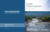RIVER MONITORING - Fondriest Environmental, Inc.application of bioindicators has been the use of benthic macroinvertebrates to assess the water quality of streams and rivers. Because