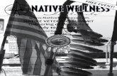 NATIVE VETERANS SUMMIT Gathering … · July 11 - 13, 2014 after the Native Veterans Summit. All meals will be provided. Please help us recruit Veterans by sharing this brochure with