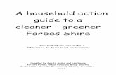 Forbes Green Guide...A HOUSEHOLD ACTION GUIDE TO A CLEANER-GREENER FORBES SHIRE Page 1 SALINITY AND RISING WATER TABLES Are you aware of salinity? Did you know that, just like in rural