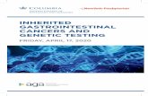 INHERITED GASTROINTESTINAL CANCERS AND ... GI Cancers...inherited cancer syndromes and integrate familial cancer risk assessment, genetic testing approaches, assessment of actionable