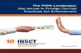 Key Issues in Foreign Corrupt Practices Act Enforcement · corruption.8 This report reviews the FCPA enforcement landscape, noting key battlefields between government and business: