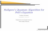 Hallgren’s Quantum Algorithm for Pell’s Equationpradeep/talks/pellseqn.pdf · solving Pell’s equation" by Richard Jozsa "Polynomial time quantum algorithms for Pell’s equation
