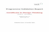 Programme Validation Report Certificate in Design …...2017/11/16  · Programme Validation Report Certificate in Design Thinking, 17 October 2017 9 | P a g e The Directorate of Creativity,