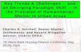 Key Trends & Challenges -- and an Emerging …pubdocs.worldbank.org/pubdocs/publicdoc/2016/6/...Key Trends & Challenges -- and an Emerging Paradigm Shift -- in the Provision of Humanitarian