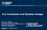 Functional and Modular Design - st.inf.tu-dresden.dest.inf.tu-dresden.de/files/teaching/ws14/st2/21-st2-modular-design.pdf · Function Trees Function trees can also be derived by