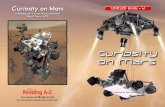Curiosity on Mars - Cabarrus County Schools€¦ · Curiosity rover landing safely on Mars. Timeline of Curiosity’s Landing Entry Hottest part of descent Parachute is deployed Sky