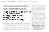 contributed articles - Databricks...gine, Spark can run diverse functions over the same data, often in memory. Finally, Spark enables new applica-tions (such as interactive queries