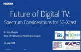 Future of Digital TV - 5G-Xcast5g-xcast.eu/wp-content/uploads/2018/08/SETExpo2018-5G... · 2018-08-31 · NETWORK SLICING FOR BROADCAST SERVICES 5G-Xcast Vision CLOUD-NATIVE ARCHITECTURE