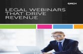 LEGAL WEBINARS THAT DRIVE REVENUEcommunications.on24.com/rs/848-AHN-047/images/ON24...A 2016 survey of more than 750 industry professionals ... The key to driving revenue with modern