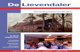 De Lievendalerlievendaal.info/wp-content/uploads/2017/04/Lievendaler36.pdf · 2017-04-01 · Kerstbrunch Dansavonden 50-plussers Uitnodiging Nieuwjaarsreceptie De Lievendaler ...