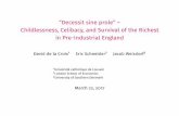 “Decessit sine prole” – Childlessness, Celibacy, and …...“Decessit sine prole” – Childlessness, Celibacy, and Survival of the Richest in Pre-Industrial England David