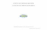 CITY OF HOOD RIVER€¦ · CITY OF HOOD RIVER . COUNCIL PROCEDURES . ADOPTED September 12, 2011, Resolution 2011-31. Legislative History – Res. 2011-31