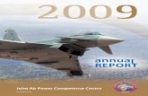 JAPCC Annual Report 2009 - Joint Air Power Competence Centre · Joint Air Power Competence Centre 2009 annual ... Unmanned Aircraft Systems Concept of Employment (CONEMP) The JAPCC