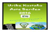 Uribe Uribe KostakoKostako AsteAsteBerdea Berdea 2016 Berdea... · Tríptico Aste Berdea Author: naiara Created Date: 5/13/2016 11:49:40 AM ...