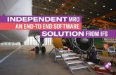 INDEPENDENT MRO AN END-TO END SOFTWARE€¦ · Aviation Week’s Fleet & MRO Forecast predicts this market will generate revenue in excess of $100bn globally by 2026. Independent