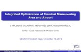 Integrated Optimization of Terminal Maneuvering Area and Airport · PDF file Air trafﬁc forecast According to Airbus global market forecast 2015-2034, air trafﬁc willdouble in