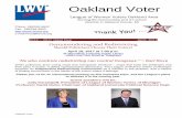 Oakland Voter - MyLO · Oakland Voter League of Women Voters Oakland Area ... When politicians draw voting maps that manipulate elections – maps that keep the politicians and their
