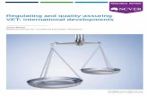 Regulating and quality-assuring VET · populations. However, the implementation of these approaches requires regulators to have access to sufficient and robust data collection mechanisms