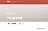 MATH · 2017-03-16 · 2 1 2 4 7 5 8 0 1 3 6 9 = 804 N. 2nd Ave. E. Rock Rapids, IA 51246-1759 800-622-3070  MATH Student Book 2nd Grade | Unit 10