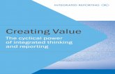 Creating Value - Integrated Reporting · This issue of Creating Value looks at the central relationship ... the capitals and the outcomes for business and society. This approach gives