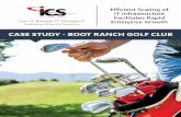 CASE STUDY - BOOT RANCH GOLF CLUB · 2019-06-05 · of ranch life, Boot Ranch needed an IT and phone system company that provides the same high level of service that their members