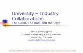 University – Industry Collaborationsacscinf.org/docs/meetings/235nm/presentations/235nm33.pdfProf Gerry Maggiora College of Pharmacy & BIO5 Institute University of Arizona maggiora@pharmacy.arizona.edu
