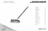 T 350 T-Racer Surface Cleaner - Kärcher · Suitable KÄRCHER high-pressure nozzles can be pur-chased in specialist shops. DANGER Do not reach under the edge of the T-Racer during