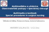 Multimediálna e učebnica Ošetrovateľské postupy v ... · 105). •Výučba pomocou elektronických zdrojov, multimediálnej ... •environment LMS Moodle. Obsah e-učebnice