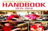 STUDENT EMPLOYEE HANDBOOK - Iowa State University · Throughout your employment with ISU Dining, you will interact with a variety of customers including ISU students, faculty, staff