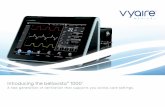 Introducing the bellavista™ 1000 - Vyaire Medical, Inc. · Interfaces RS232, Ethernet, 2 × USB, Nurse Call, bellavista Bus Connection protocols VueLink, Intellibridge, HL7 Dimensions