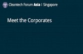 Meet the Corporates - Cleantech Group€¦ · Meet the Corporates WORAWATPITAYASIRI Senior Executive Vice President, Innovation and Digital, PTT. #cleantechASIA PTT Group is the largest