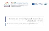 Issues on creativity and innovation - CLEAR on creativity and... · 1. Leadership and Innovation Hunter and Cushenbery (2011) explore the role leaders may have on creative teams analyzing