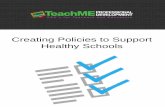 Creating Policies to Support Healthy Schools...for academic, career, and life success, this surfaced as the highest priority topic for educators in particular. Students mentioned social-emotional