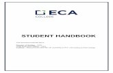 STUDENT HANDBOOK - ECA College...Student Induction/Orientation..... 14 Orientation Program ... them job ready for industry. International Student Handbook . ECA College V1.1 Oct 2018
