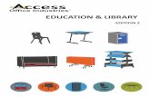 EDUCATION & LIBRARY - Access Office · PDF file LOCKERS P145-154 - Metal Lockers - Roto Moulded Poly Lockers - Compact Laminate Lockers ... further information is available in our