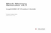 Block Memory Generator v8 - uidaho.edu Memory/LogicCORE IP...Overview The Block Memory Generator core uses embedded Block Memory primitives in Xilinx FPGAs ... Simple Dual-port RAM,