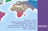 Pays en développement: l’éthique de la recherche dans le€¦ · Pays en développement: l’éthique de la recherche dans le domaine des soins de santé Terms of reference 1