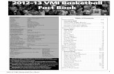 vmikeydets.com · 2012-13 VMI Basketball Fact Book 1 The 2012-13 VMI Basketball Fact Book is a production of the VMI Athletic Communications Office.The publication has been produced