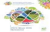 PEFC Week 2016 Newsletter · 2019-03-18 · Sustainable Landscapes for Sustainable Livelihoods About PEFC PEFC, the Programme for the Endorsement of Forest Certification, is a leading