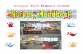 Craigour Park Primary School · 2016-12-22 · Craigour Park Primary School Moredun Park Road Edinburgh EH17 7HL School: 0131 664 7594 ... Our nursery places great emphasis on active