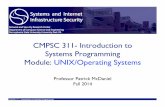 CMPSC 311- Introduction to Systems Programming Module: …pdm12/cmpsc311-f14/slides/cmpsc311-unix.pdf · 2015-01-03 · CMPSC 311 - Introduction to Systems Programming Page UNIX Variants
