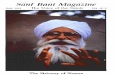 Sant Bani Magazine - MediasevaSant Bani Magazine The Voice of the Saints September 1991 - Volume 16, Number 3 At Every Single Step Sant Ajaib Singh Ji a Safsang of ]uly 25, 1990 De-Throning