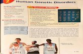 Human Genetic Disordersbfhsemory.weebly.com/uploads/5/6/6/3/56633385/ch._5.2.pdf · Causes of Genetic Disorders A genetic disorder is an abnormal condition that a person . its through