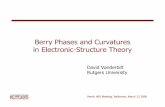 Berry Phases and Curvatures in Electronic-Structure Theoryzhiwu/research/slides/B09_berry1.pdf · March APS Meeting, Baltimore, March 13 2006 Berry Phases and Curvatures in Electronic-Structure