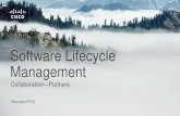 Software Lifecycle Management - Cisco...service contracts at the time of expiration Lifecycle Management Post Sales Engineer Adoption Consultant Customer Success Manager • Though