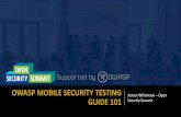 OWASP MOBILE SECURITY TESTING · Network Communication Requirements OWASP Mobile Application Security Verification Standard v1.1 21 V5: Network Communication RequirementsFile Size: